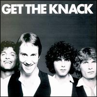 The Knack - Get the Knack lyrics