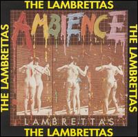 The Lambrettas - Ambience lyrics
