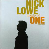 Nick Lowe - Party of One lyrics