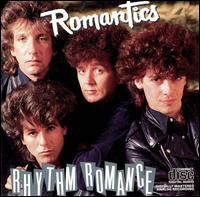 The Romantics - Rhythm Romance lyrics