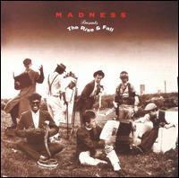 Madness - Presents the Rise & Fall lyrics
