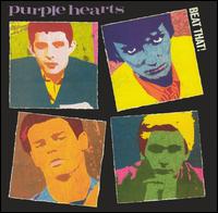 Purple Hearts - Beat That! lyrics