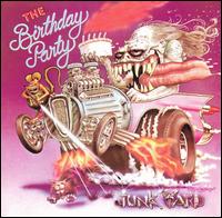 The Birthday Party - Junkyard lyrics