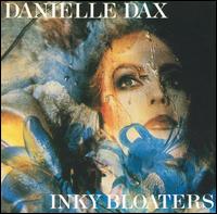 Danielle Dax - Inky Bloaters lyrics