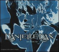 Danielle Dax - Big Blue '82' lyrics