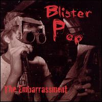 The Embarrassment - Blister Pop lyrics