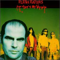 Flesh Eaters - The Sex Diary of Mr. Vampire lyrics