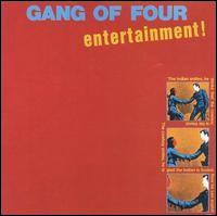 Gang of Four - Entertainment! lyrics