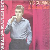 Vic Godard - What's the Matter Boy? lyrics