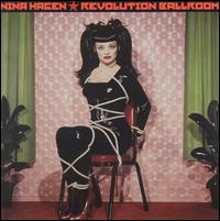 Nina Hagen - Revolution Ballroom lyrics