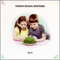 Human Sexual Response - Fig. 15 lyrics