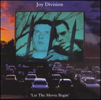 Joy Division - Let the Movie Begin lyrics