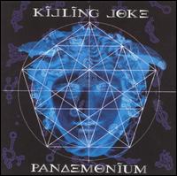 Killing Joke - Pandemonium lyrics