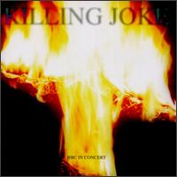 Killing Joke - BBC in Concert [live] lyrics