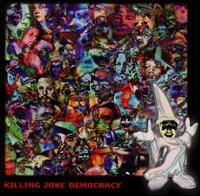 Killing Joke - Democracy lyrics
