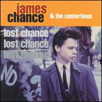 James Chance - Lost Chance [live] lyrics