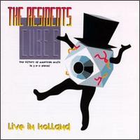 The Residents - Cube E: Live in Holland (The History of American Music in 3 EZ Pieces) lyrics