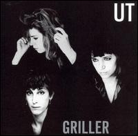 Ut - Griller lyrics