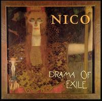 Nico - Drama of Exile lyrics