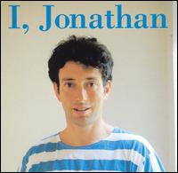 Jonathan Richman - I, Jonathan lyrics