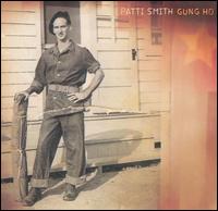 Patti Smith - Gung Ho lyrics