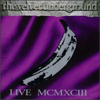 The Velvet Underground - Live MCMXCIII lyrics