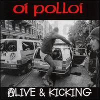 Oi Polloi - Alive and Kicking lyrics
