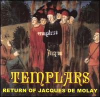 The Templars - Return of Jaques de Molay lyrics