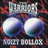 The Warriors - Noizy Bollox lyrics