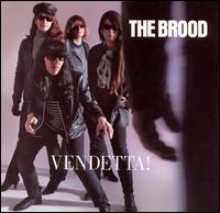 The Brood - Vendetta lyrics