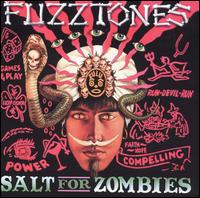 The Fuzztones - Salt for Zombies lyrics