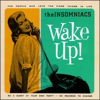 The Insomniacs - Wake Up lyrics