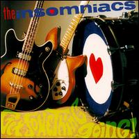 The Insomniacs - Get Something Going lyrics