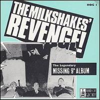 The Milkshakes - The Milkshakes' Revenge! lyrics