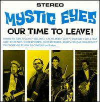 Mystic Eyes - Our Time to Leave! lyrics