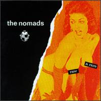 The Nomads - Raw & Rare lyrics