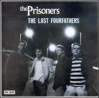 The Prisoners - The Last Fourfathers lyrics