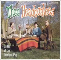 Thee Headcoatees - Ballad of an Insolent Pup lyrics