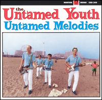 The Untamed Youth - Untamed Melodies lyrics