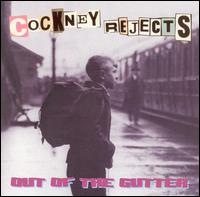 Cockney Rejects - Out of the Gutter lyrics