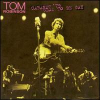 Tom Robinson - Cabaret '79 lyrics