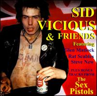 Sid Vicious - Sid Vicious & Friends lyrics