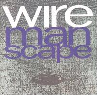 Wire - Manscape lyrics