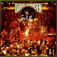 David Johansen - Live It Up lyrics