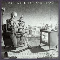 Social Distortion - Mommy's Little Monster lyrics