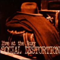 Social Distortion - Live at the Roxy lyrics