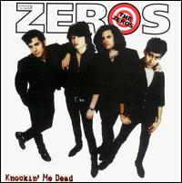 The Zeros - Knockin' Me Dead lyrics