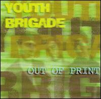 Youth Brigade - Out of Print lyrics