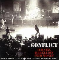 Conflict - Turning Rebellion into Money [live] lyrics