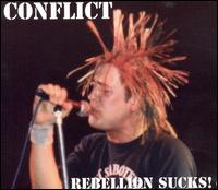 Conflict - Rebellion Sucks lyrics